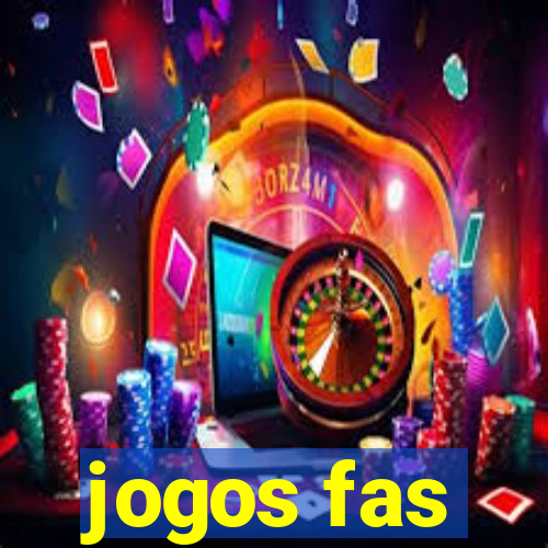 jogos fas